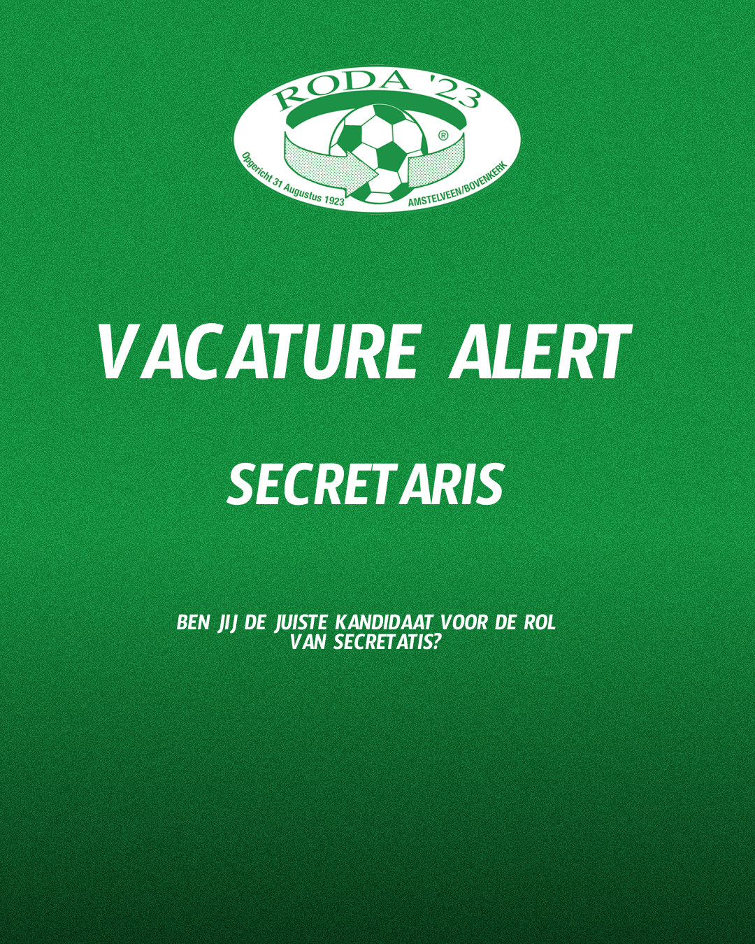 Aanvulling Vacature Secretaris