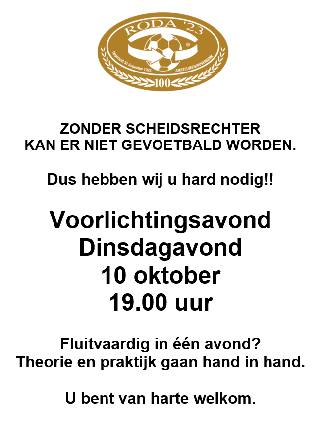 ZONDER SCHEIDSRECHTER KAN ER NIET GEVOETBALD WORDEN.